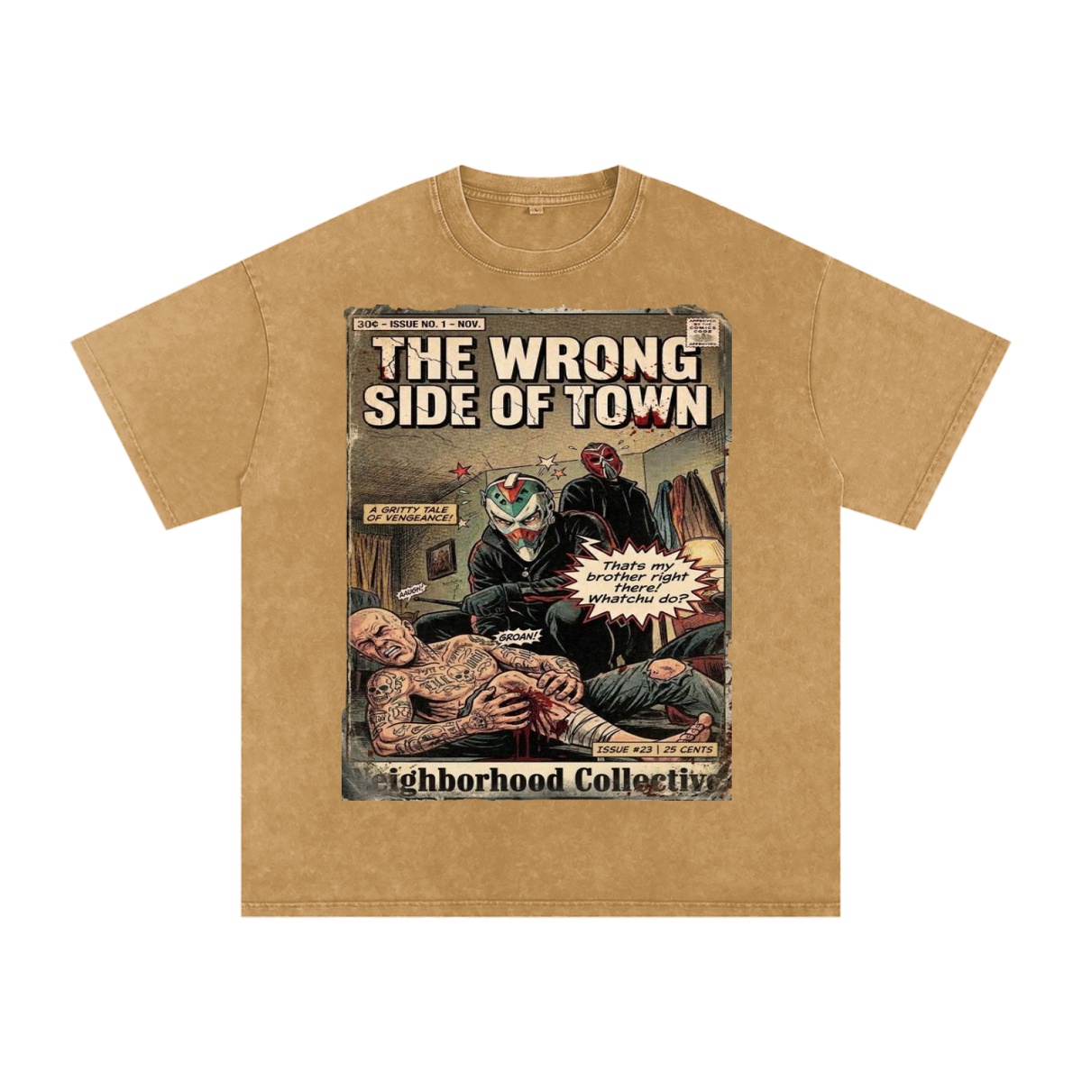 The Wrong Side of Town Neighborhood Collective Graphic T Shirt