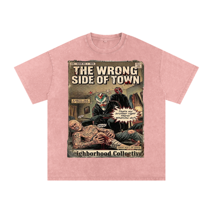 The Wrong Side of Town Neighborhood Collective Graphic T Shirt