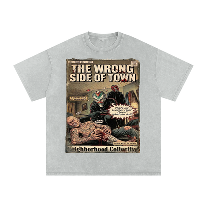 The Wrong Side of Town Neighborhood Collective Graphic T Shirt