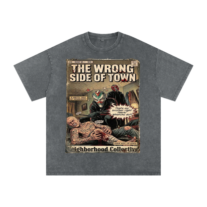 The Wrong Side of Town Neighborhood Collective Graphic T Shirt
