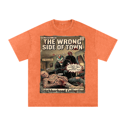The Wrong Side of Town Neighborhood Collective Graphic T Shirt