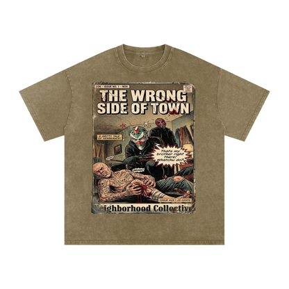 The Wrong Side of Town Neighborhood Collective Graphic T Shirt